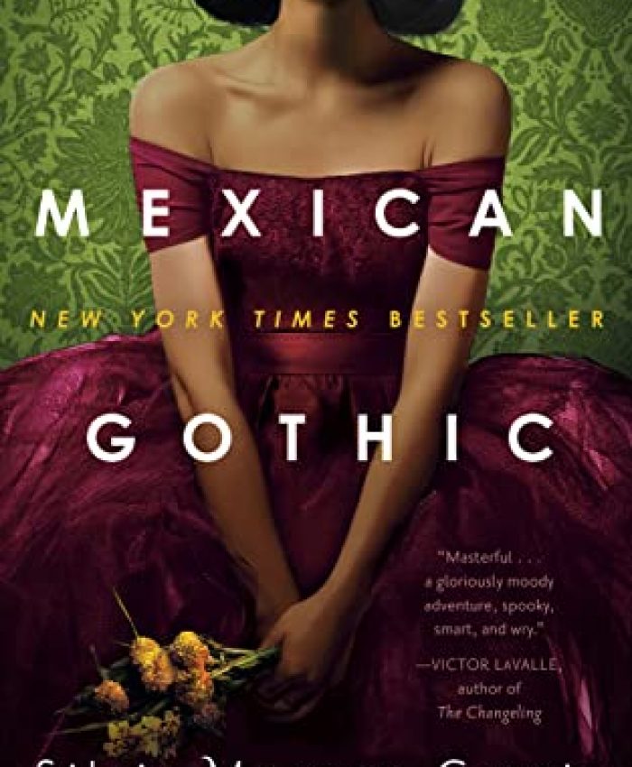 How to read Mexican Gothic